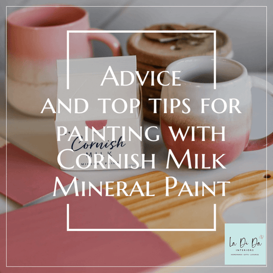 Advice and Tips for Using Cornish Milk Mineral Paint - by Steph Briggs January 18, 2021